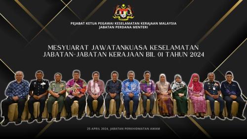 Mesyuarat Jawatankuasa Keselamatan Jabatan-Jabatan Kerajaan Bil.1 Tahun 2024