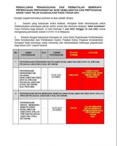 Pemakluman Penangguhan Dan Pembatalan Beberapa Peperiksaan Perkhidmatan Skim Keselamatan Dan Pertahanan Awam Yang Telah Dijadualkan Pada Tahun 2021